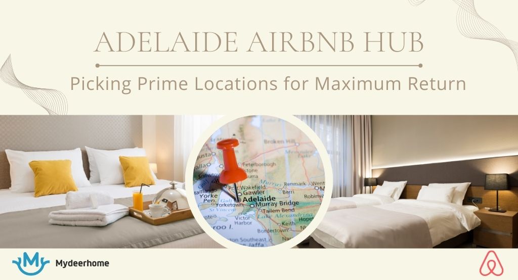 Adelaide Airbnb Hub